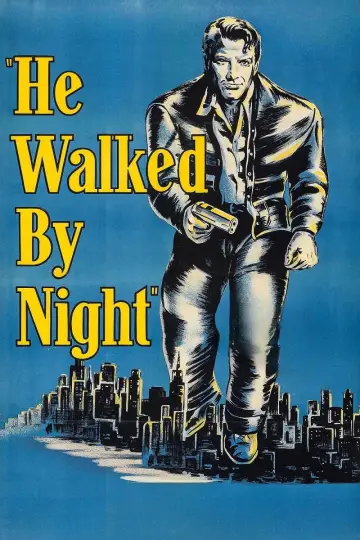 Poster to the movie "He Walked by Night" #1918399