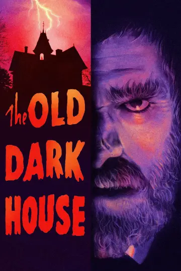 Poster to the movie "The Old Dark House" #1649752