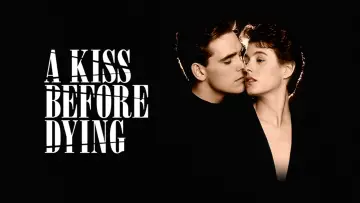 Backdrop to the movie "A Kiss Before Dying" #1110926