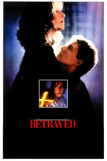 Poster to the movie "Betrayed" #1082370