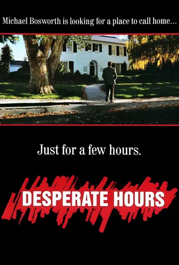 Poster to the movie "Desperate Hours" #626681