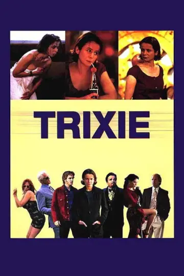Poster to the movie "Trixie" #1905245