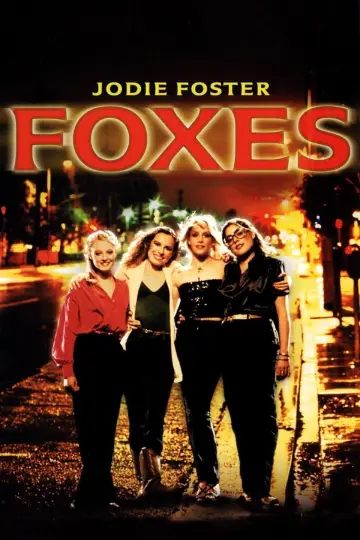 Poster to the movie "Foxes" #1103124