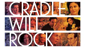 Backdrop to the movie "Cradle Will Rock" #1586829
