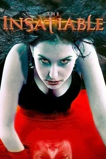 Poster to the movie "The Insatiable" #1909719