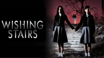Backdrop to the movie "Wishing Stairs" #746608