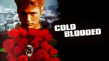 Backdrop to the movie "Coldblooded" #1124900
