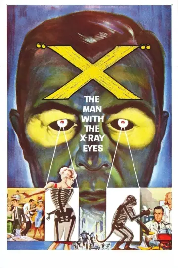 Poster to the movie "X: The Man with the X-Ray Eyes" #1083818
