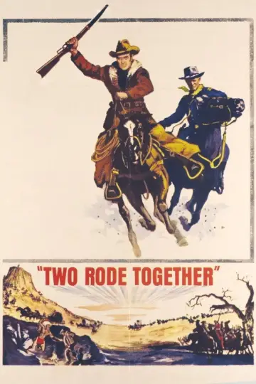 Poster to the movie "Two Rode Together" #1052110