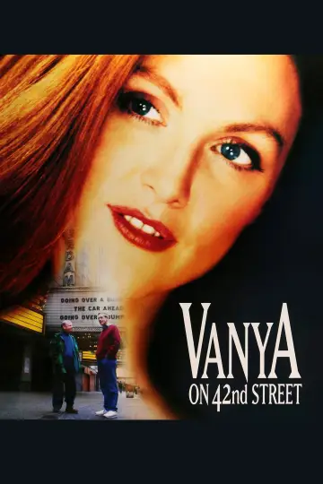 Poster to the movie "Vanya on 42nd Street" #1872885