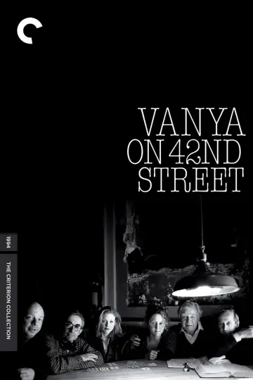 Poster to the movie "Vanya on 42nd Street" #1872888