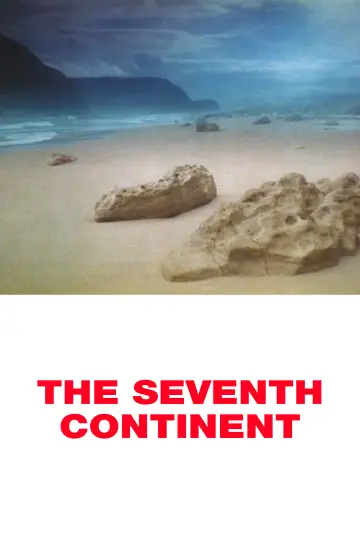 Poster to the movie "The Seventh Continent" #1088885