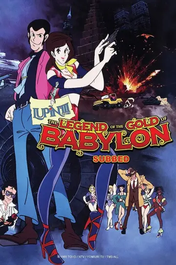 Poster to the movie "Lupin the Third: The Legend of the Gold of Babylon" #1640470