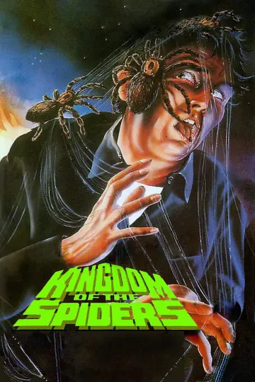Poster to the movie "Kingdom of the Spiders" #1138824