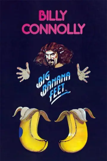 Poster to the movie "Billy Connolly: Big Banana Feet" #1095396