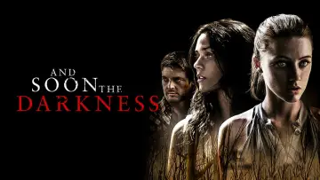 Backdrop to the movie "And Soon the Darkness" #1083088