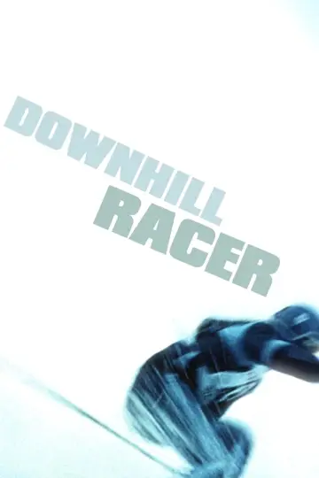 Poster to the movie "Downhill Racer" #1081569