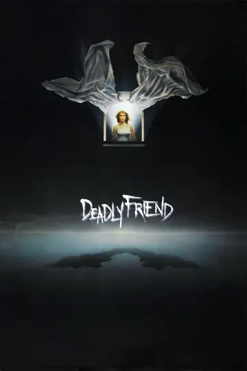 Poster to the movie "Deadly Friend" #1031035