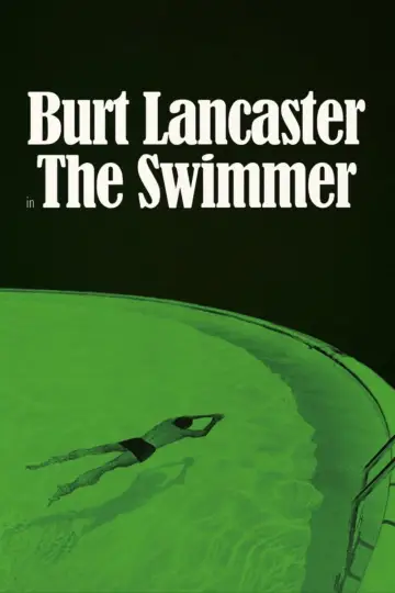 Poster to the movie "The Swimmer" #1031270