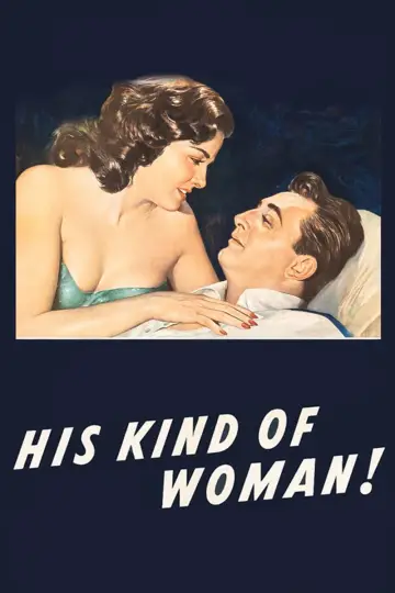 Poster to the movie "His Kind of Woman" #1118380