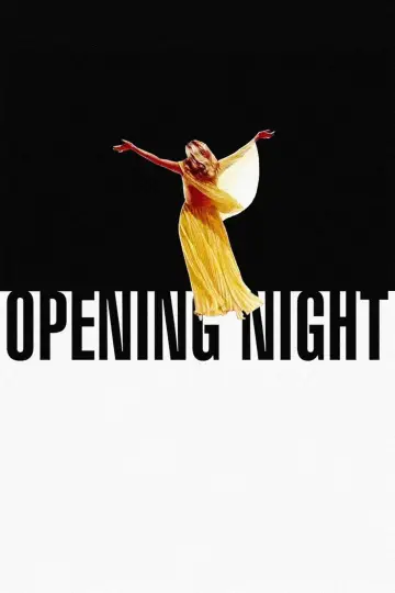 Poster to the movie "Opening Night" #1210484