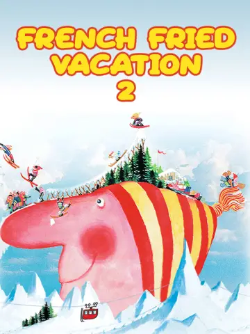 French Fried Vacation 2: The Bronzés go Skiing
