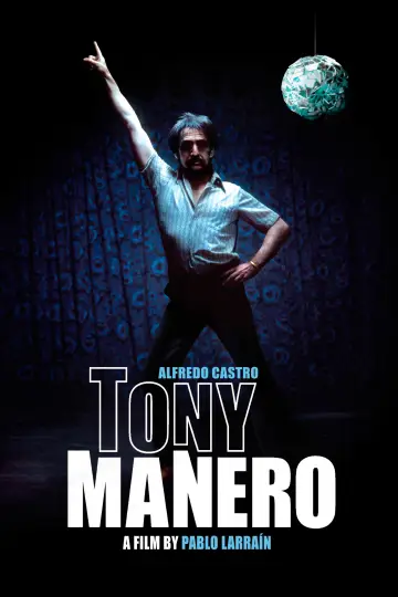 Poster to the movie "Tony Manero" #709785