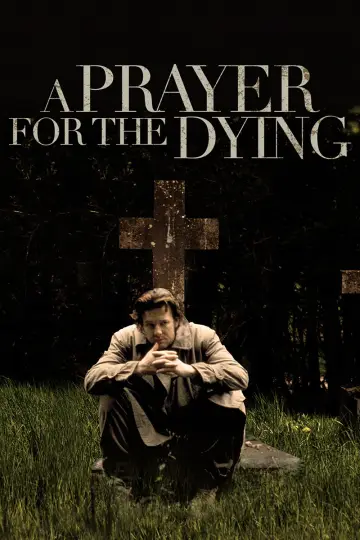 Poster to the movie "A Prayer for the Dying" #1040914