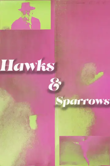 Poster to the movie "The Hawks and the Sparrows" #228669