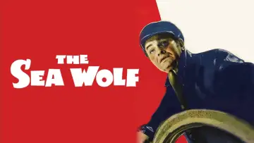 Backdrop to the movie "The Sea Wolf" #1828156