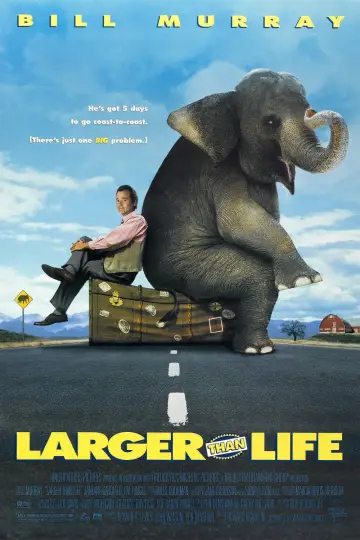 Poster to the movie "Larger Than Life" #1065198