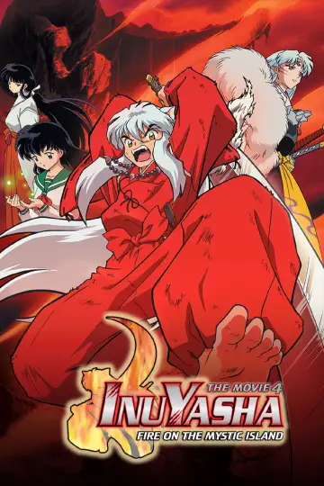 Poster to the movie "Inuyasha the Movie 4: Fire on the Mystic Island" #948199