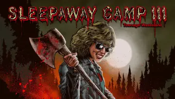 Backdrop to the movie "Sleepaway Camp III: Teenage Wasteland" #1058871