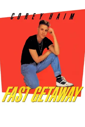 Poster to the movie "Fast Getaway" #1128784