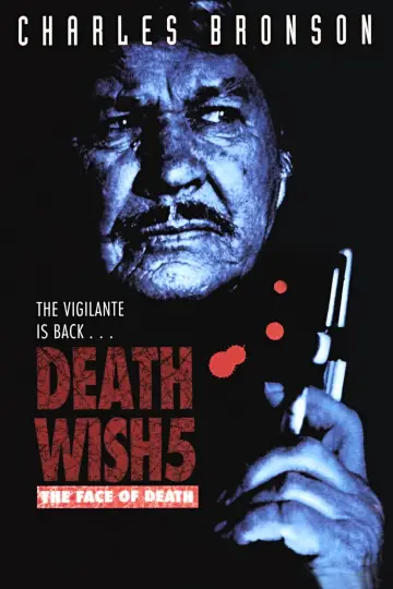 Poster to the movie "Death Wish V: The Face of Death" #1023114