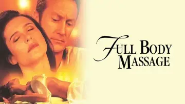 Backdrop to the movie "Full Body Massage" #658790