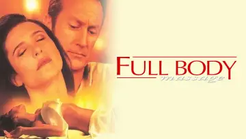 Backdrop to the movie "Full Body Massage" #658798