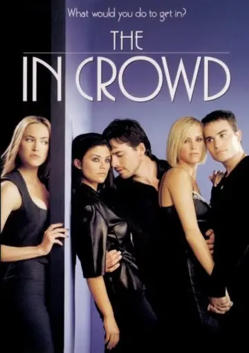 Poster to the movie "The In Crowd" #1873681