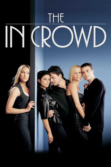 Poster to the movie "The In Crowd" #1873683