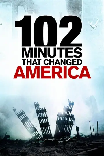 Poster to the movie "102 Minutes That Changed America" #1625125