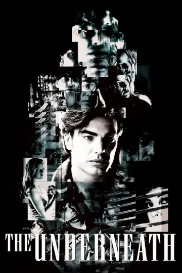 Poster to the movie "The Underneath" #1110400