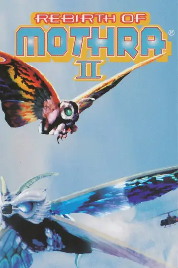 Poster to the movie "Rebirth of Mothra II" #1084669