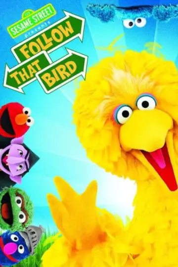 Poster to the movie "Follow That Bird" #1097078