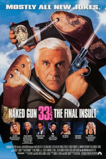 Poster to the movie "Naked Gun 33⅓: The Final Insult" #73652
