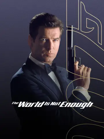 Poster to the movie "The World Is Not Enough" #1829063