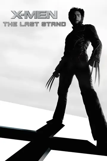 Poster to the movie "X-Men: The Last Stand" #1209174