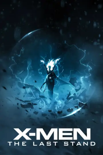 Poster to the movie "X-Men: The Last Stand" #1582842