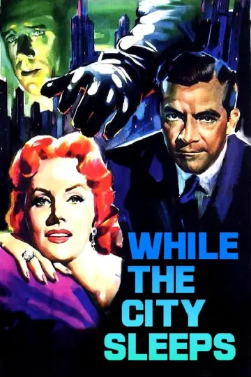 Poster to the movie "While the City Sleeps" #1098819