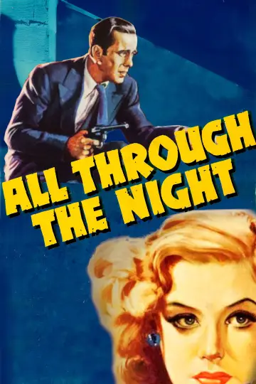 Poster to the movie "All Through the Night" #1800241