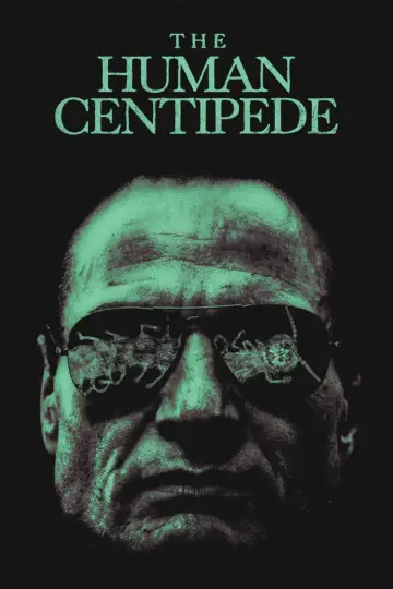 Poster to the movie "The Human Centipede (First Sequence)" #961274